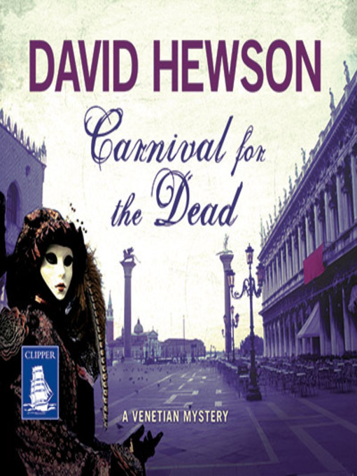 Title details for Carnival for the Dead by David Hewson - Available